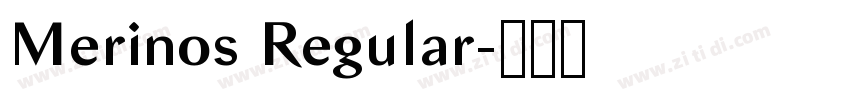 Merinos Regular字体转换 Merinos Regular字体转换